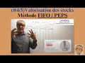 45 valoriser les stocks fifo  peps simplement