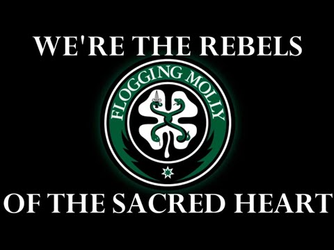 Flogging Molly - "Rebels of the Sacred Heart" A Lyric Music Video
