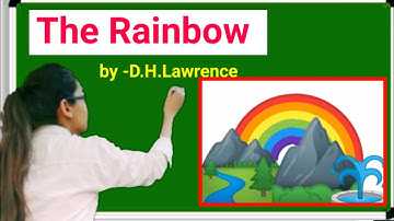 The Rainbow Novel written By D.H.Lawrence Explanation in hindi