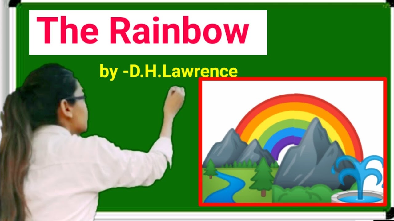 The Rainbow Novel written By D.H.Lawrence Explanation in hindi