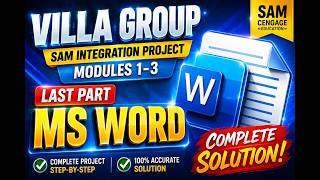 Villa Group Modules 1-3 SAM Integration Project A (Part-2) #villagroup