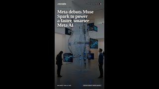Meta debuts Muse Spark to power a faster, smarter Meta AI #shorts
