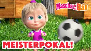 Mascha und der Bär 👧🐻 Meisterpokal! 🏆⚽ Masha and the Bear