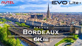 Bordeaux, France 🇫🇷 - by drone / Autel Evo Lite+ [6K]