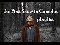 A snowfall in camelot remembered in a dream   a playlist  bbc merlin 