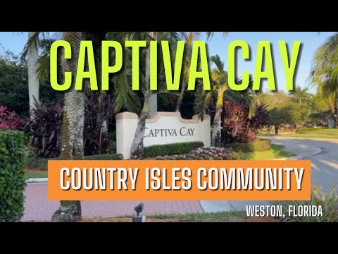 Weston Florida Homes | Captiva Cay @ Country Isles