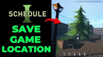 HOW TO FIND GAME SAVE FILE LOCATION IN SCHEDULE 1(2025) | SAVE GAME LOCATION