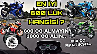 600Lük Almayin 1000Li̇k Alin & En İyi̇ 600 Cc Hangi̇si̇ ? 600Cc Düşünen Bu Vi̇deoyu Kesi̇nli̇kle İzlesi̇n
