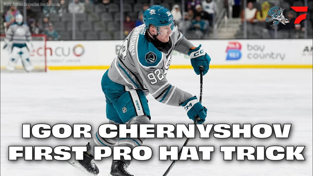 Sharks Prospect Igor Chernyshov Scores First Pro Hat Trick, A Natty Hatty, For The Barracuda