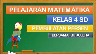 Pembelajaran matematika kelas 4 sd ...