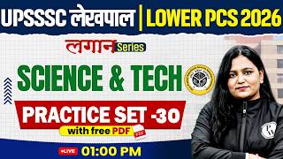 UPSSSC Lower PCS Science & Tech Classes 2026 | UP Lekhpal Science & Tech Practice Set -30