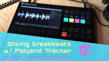 Polyend Tracker : Slicing Breakbeats [by Stazma / Concrete Collage Records]