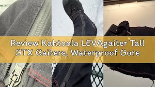 Review Kahtoola Levagaiter Tall Gtx Gaiters, Waterproof Gore-Tex Shoe & Boot Protection For Mountain