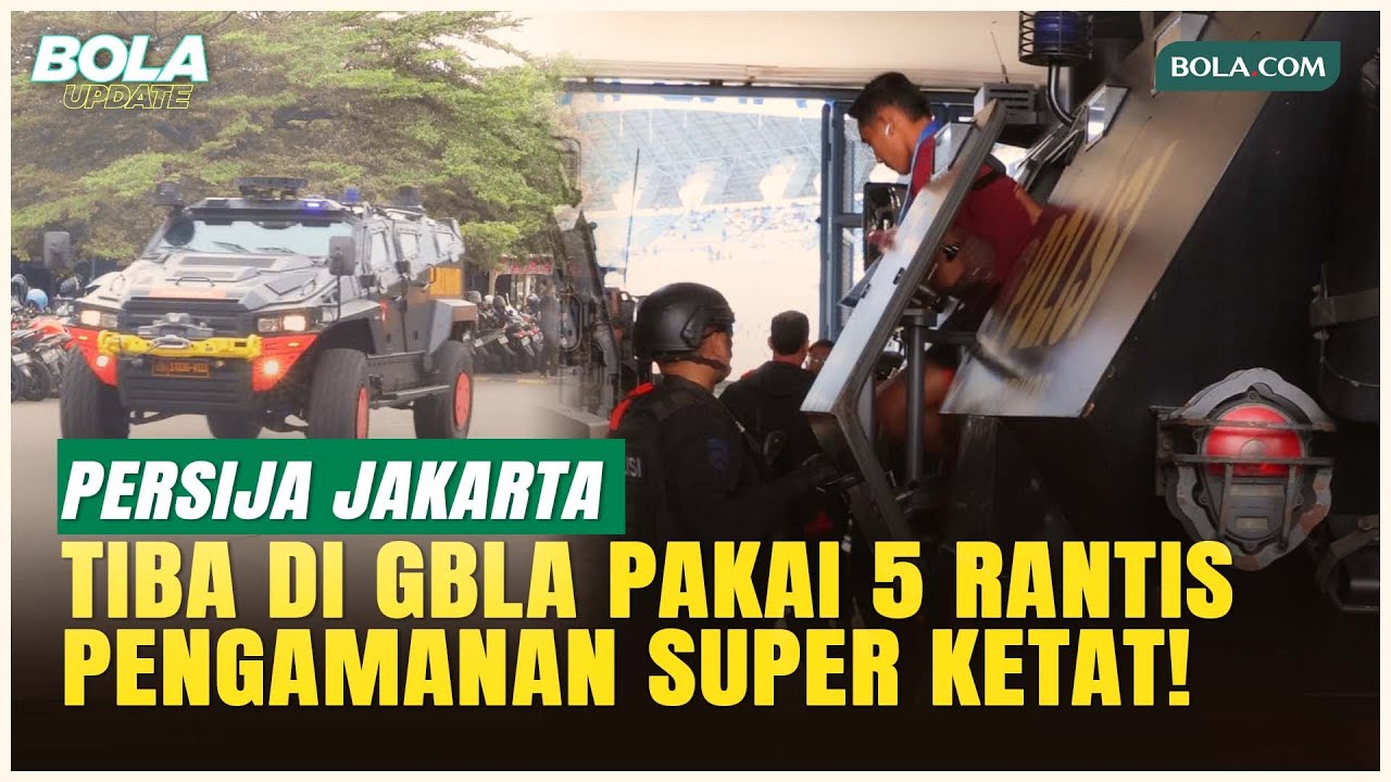 EKSKLUSIF! Persija Jakarta Tiba di Stadion Gelora Bandung Lautan Api, Menaiki 5 'Rantis'