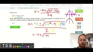 IXL A2 K.8- Solve a quadratic equation using QUADRATIC FORMULA
