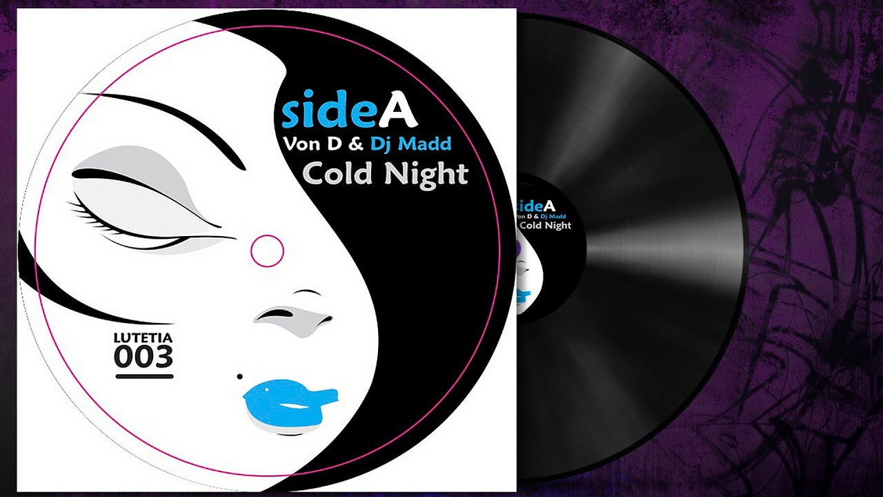 🎵 Von D & DJ Madd - Cold Night [Deep Chilled Dubstep]