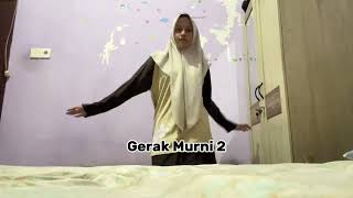 Ariana Dewi Nur Lathifah Xl.6 (Gerak Maknawi & Gerak murni) @Nurbayasenikehidupan