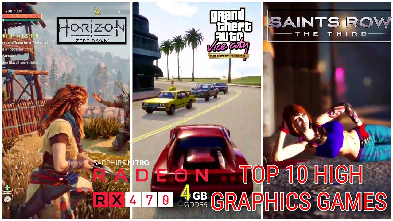 Top 10 High Graphics Games On [Core i7 3770 + Rx 470 4 GB] 2022