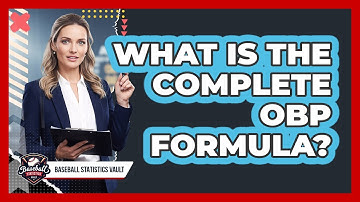 What Is The Complete OBP Formula?