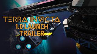Terra Invicta - 1.0 Launch Trailer | Grand Strategy Game