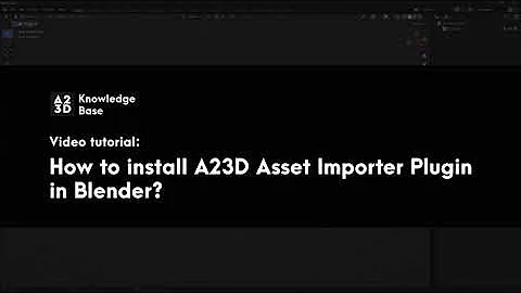 How to install A23D Asset Importer Plugin in Blender 3D | A23D - The largest 3D asset library