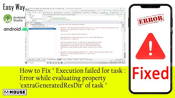 " Execution failed for task : Error while evaluating property 