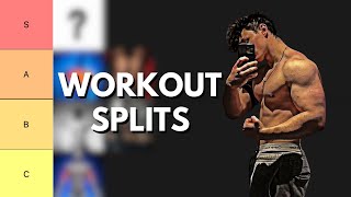 I Ranked EVERY Workout Split (Tier List)