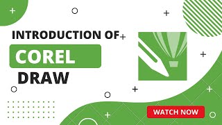 CorelDraw Session-1 Introduction of Coreldraw