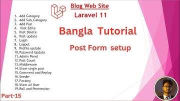 Laravel 11 Blog website Bangla Tutorial | #15 Post Form setup  | Laravel | @Starlink