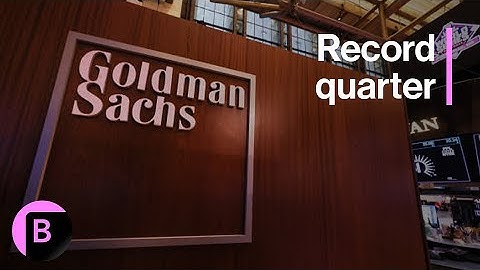 Goldman Sachs traders deliver record quarter