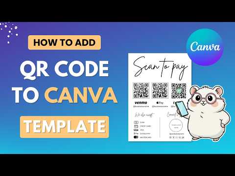 Add QR Codes to Canva in 5 Minutes | Scan to Pay Tutorial