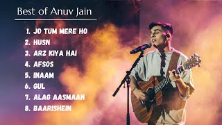 Best of Anuv Jain | All Time Best Songs of Anuv Jain | Arz Kiya Hai | Inaam | Husn | Jo Tum Mere Ho