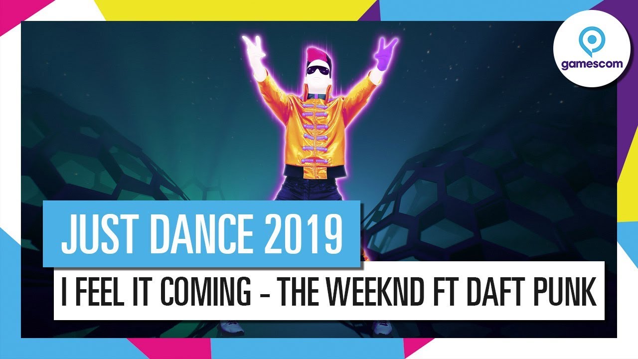 I FEEL IT COMING - THE WEEKND FT. DAFT PUNK / JUST DANCE 2019 [OFFICIEL] HD preview shoes