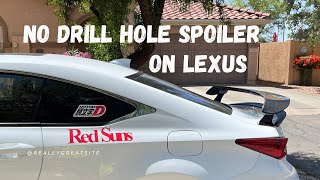 Career Overview Lexus RC No Drill Hole Spoiler Install