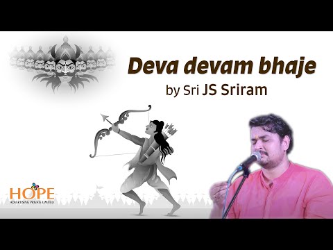 Deva devam bhaje by Sri JS Sriram and Team
