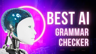 Best Ai Grammar Checker