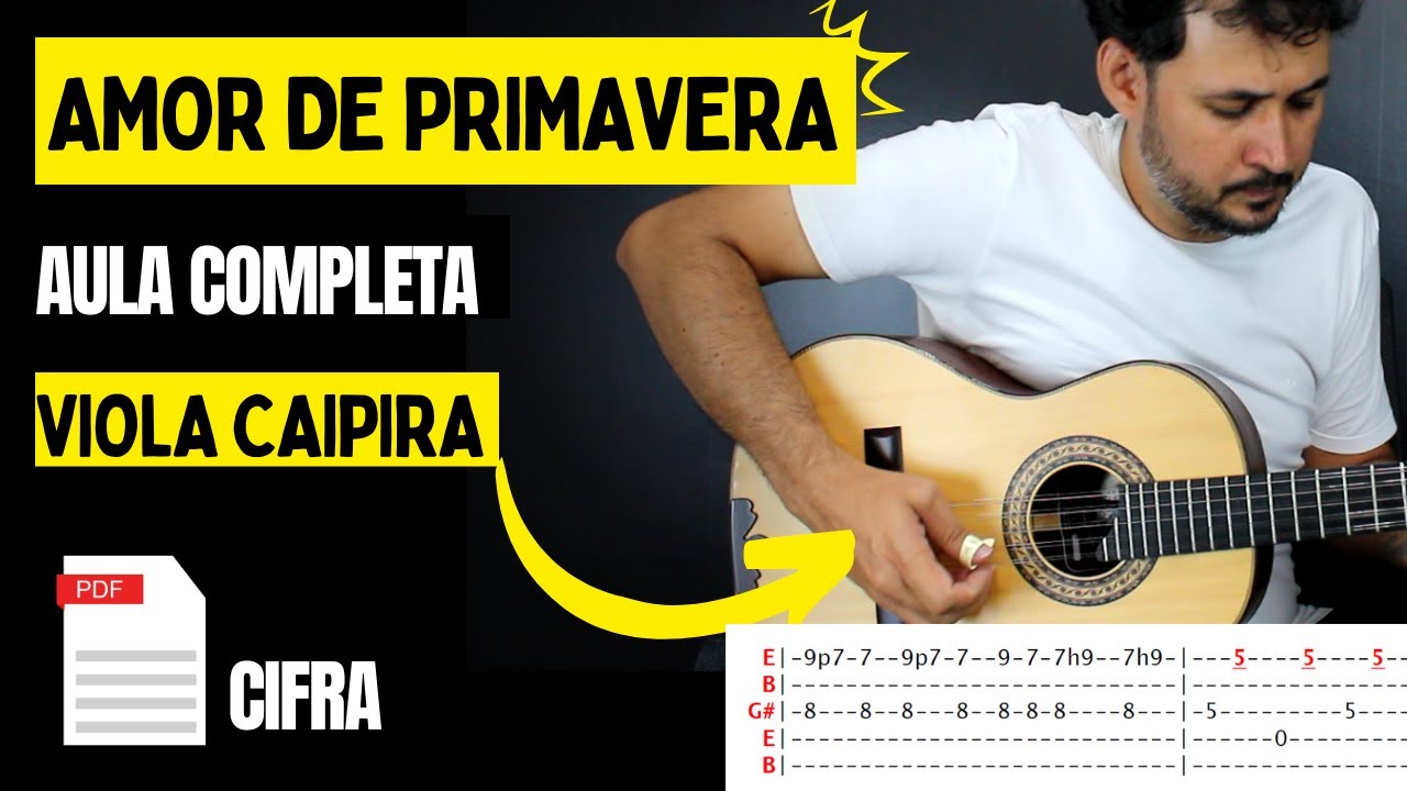 AMOR DE PRIMAVERA - (aula completa)| Como tocar na viola  | Passo a passo | Tutorial | Detalhada