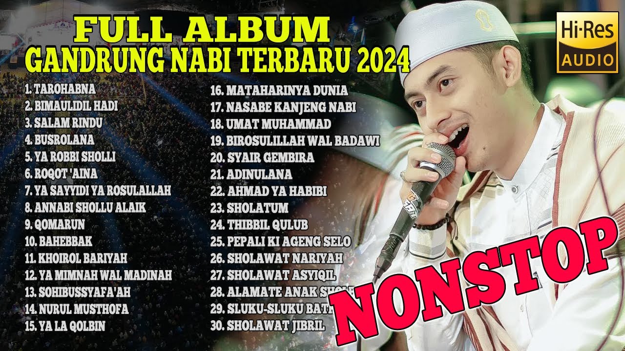 NONSTOP ..!!GANDRUNG NABI TERBARU 2024, FULL ALBUM TERBARU GANDRUNG NABI 2024