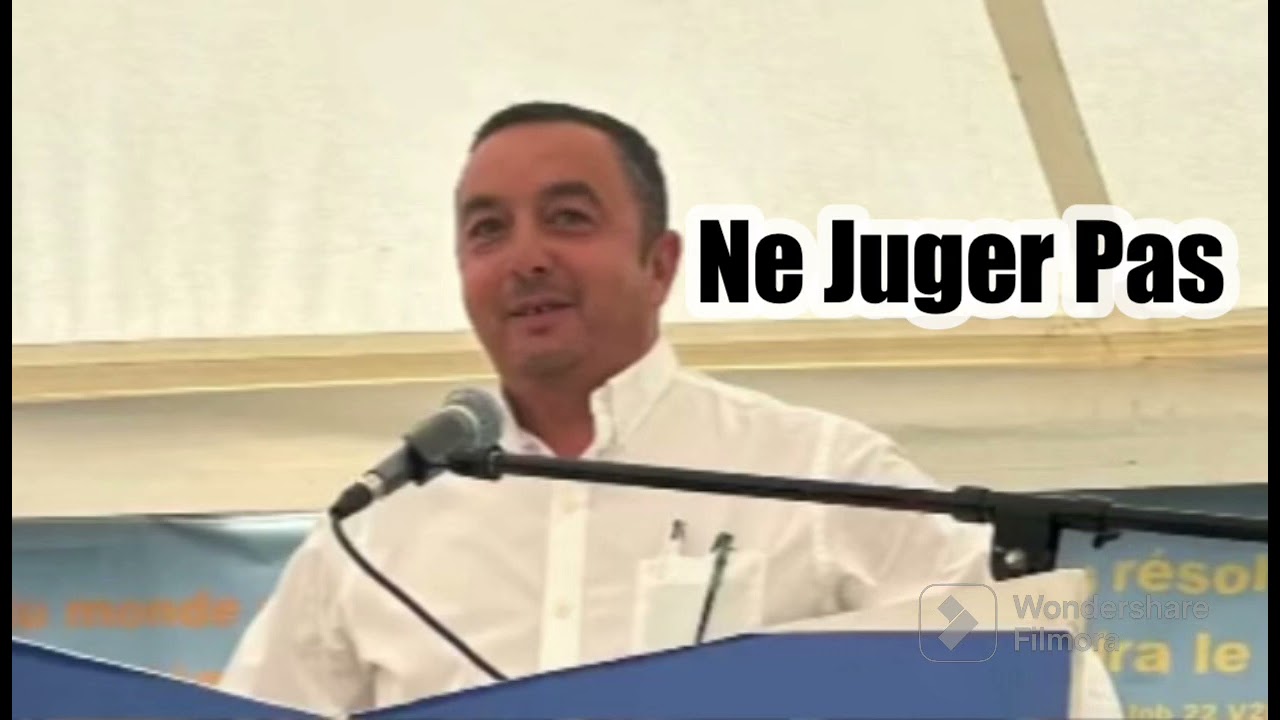 Prédication Nessim - Ne Juger Pas - Vie et Lumière 11/2023