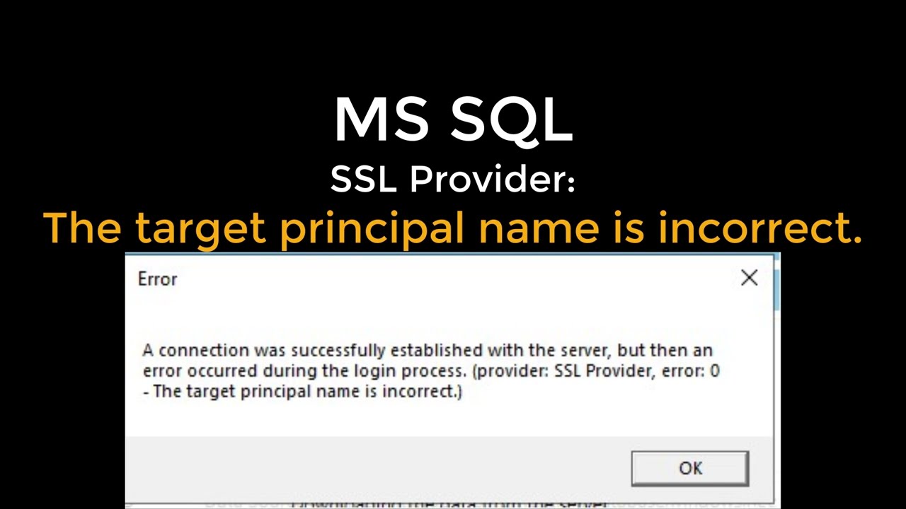 MS SQL Error : Target principal name is incorrect. - YouTube Ms Sql Error : Target Principal Name Is Incorrect. - Youtube