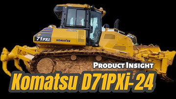 Could this be the best dozer? Komatsu D71PXi -24