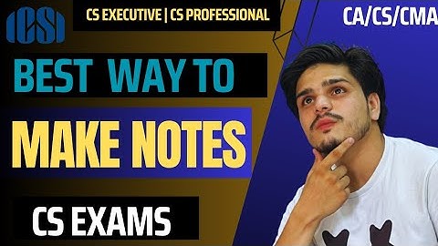 how to make notes for CS EXAMS #csexecutive #csprofessional #cs #csresults #icsi #cseet #ca