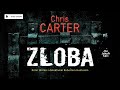 Chris carter  zloba  audiokniha