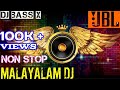 Malayalam dj remix for party's and tourist buses