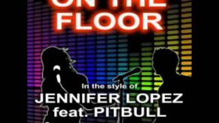 Jennifer Lopez On The Floor feat Pitbull mp3