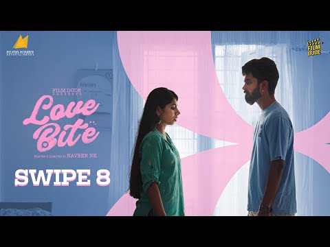 Love Bite Episode 08 Aareesh Abirami English Subtitles Love Web Series Film Dude 4K