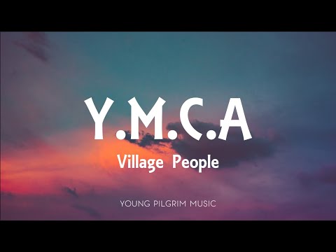 Village People - Y.M.C.A (Lyrics)