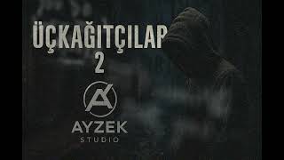 Ayzek - Üçkağitçilar 2 Official Music Video