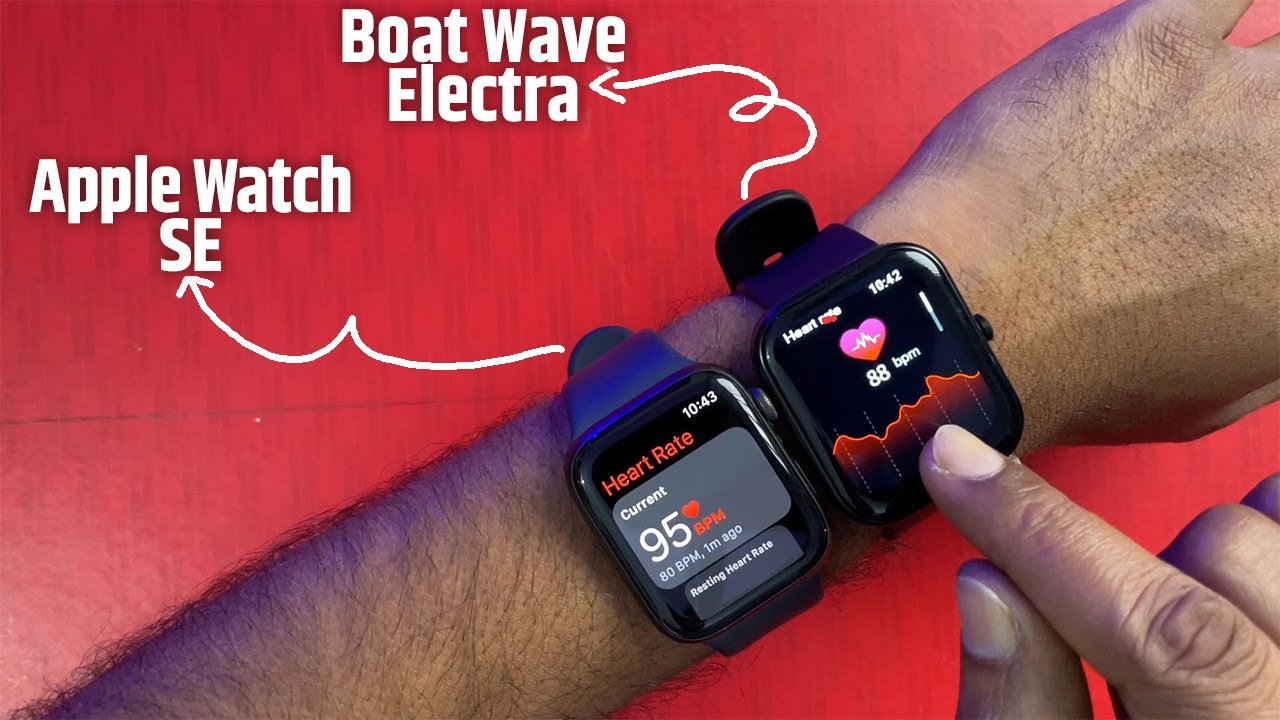 Boat Wave Electra VS Apple Watch SE | Heart Rate Monitoring Comparison | Full Detail