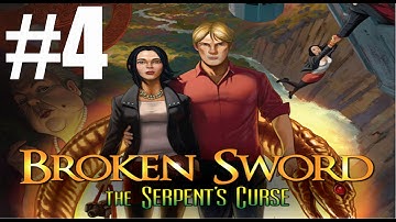 Broken Sword 5 The Serpent